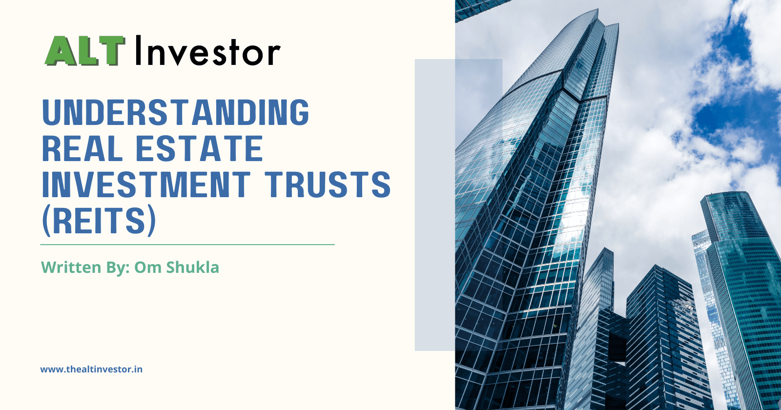 Understanding Real Estate Investment Trusts (REITs)