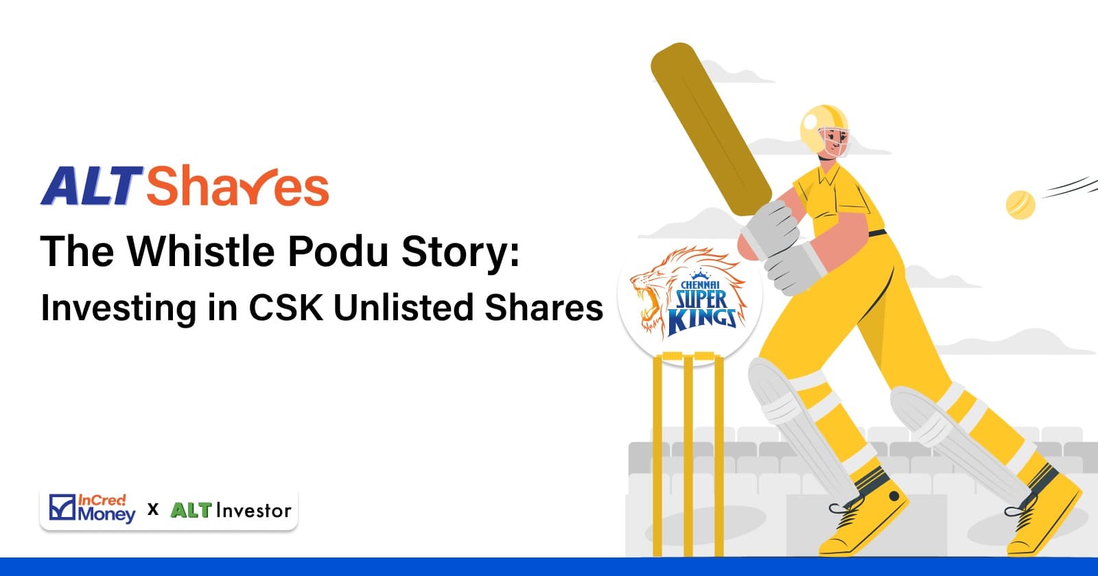 The Whistle Podu Story: Investing In CSK Unlisted Shares