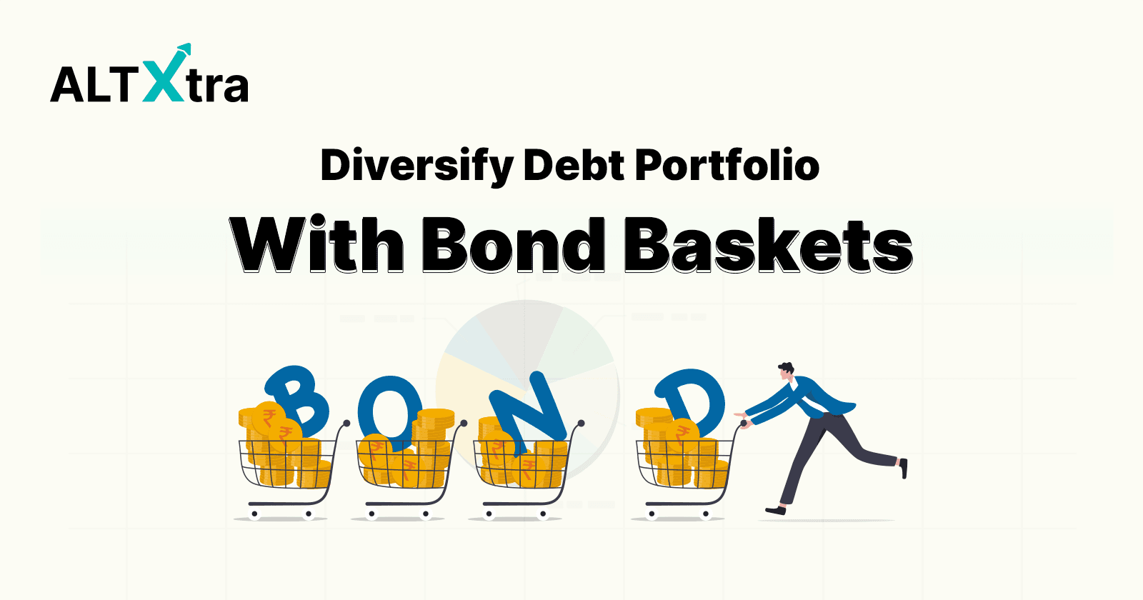 How To Diversify Your Debt Portfolio With Bond Baskets?