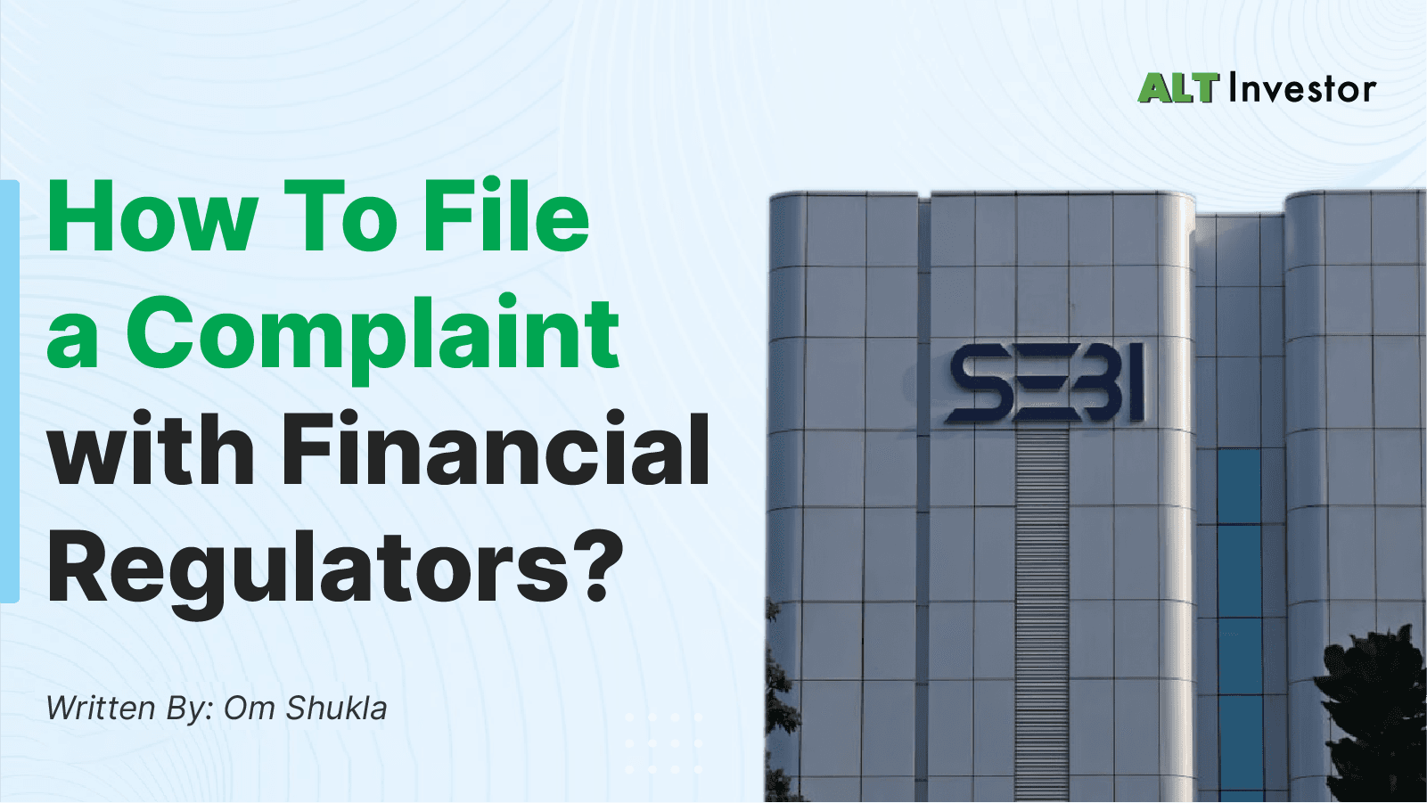 How To File A Complaint With Financial Regulators?