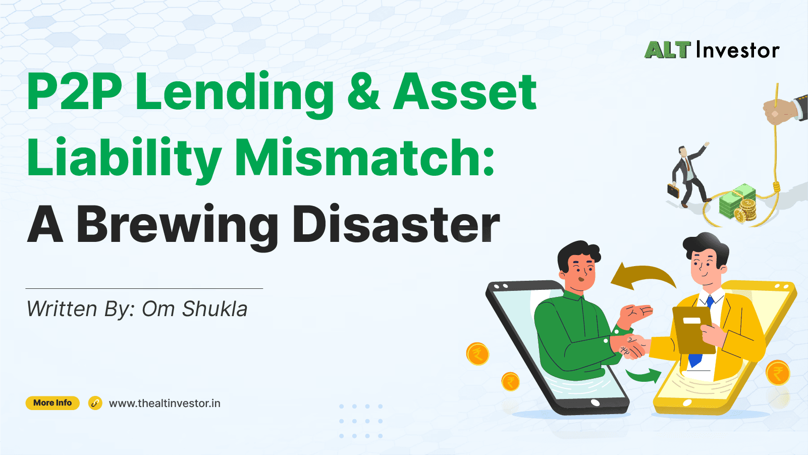 P2P & Asset Liability Mismatch: A Brewing Disaster