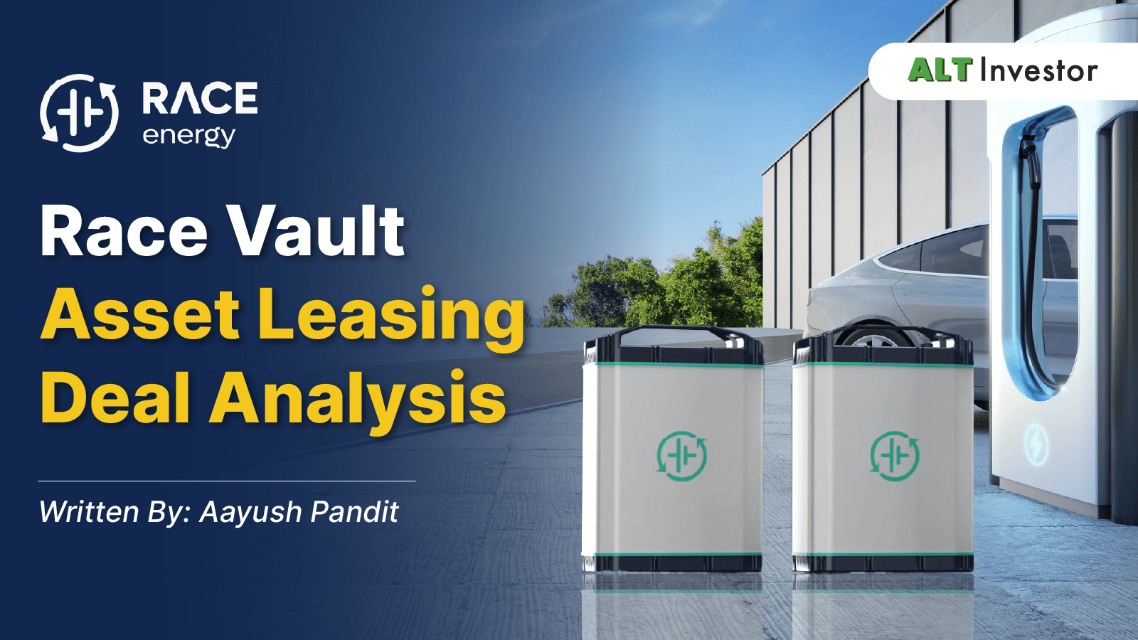 High-Yield Asset Leasing: Race Vault Deal Overview